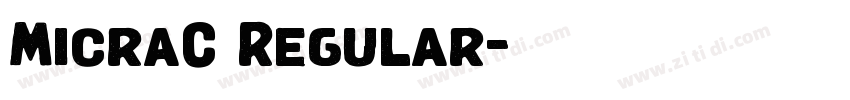 MicraC Regular字体转换 MicraC Regular字体转换